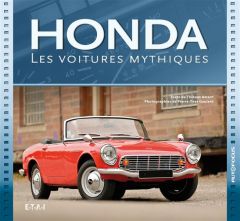 Honda. Les voitures mythiques - Amant Thibaut - Gaulard Pierre-Yves