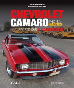 Chevrolet Camaro. Sports car à l'américaine - Chevalier Alain - Bois Kiki D