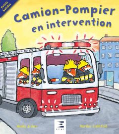 Camion-pompiers en intervention - Archer Mandy - Lightfoot Martha