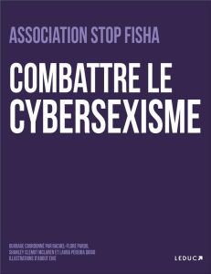 Combattre le cybersexisme - OUTAIK/BORIES/PARDO