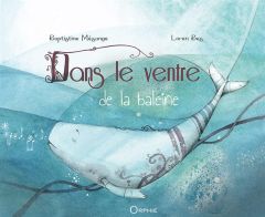 Dans le ventre de la baleine - Mésange Baptistine - Bes Loren