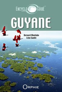 Guyane - Montabo Bernard - Sanite Léon