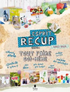 Esprit récup - Vidaling Raphaële