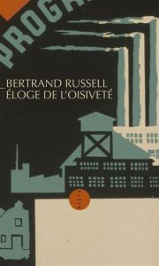 Eloge de l'oisiveté - Russell Bertrand - Parmentier Michel