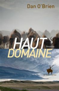 Haut domaine. Nouvelles - O'Brien Dan - Gripp Walter