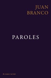 Paroles - Branco Juan