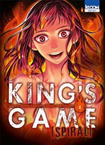 King's Game Spiral Tome 4 - Kanazawa Nobuaki - Kuriyama Renji - Silvestre Jean