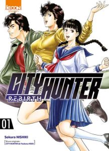 City Hunter Rebirth Tome 1 - Nishiki Sokura - Hojo Tsukasa - Silvestre Jean-Ben