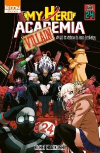 My Hero Academia Tome 24 : All it takes is one bad day - Horikoshi Kohei