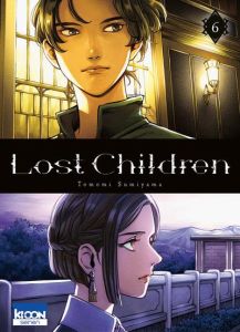 Lost Children/06/ - Sumiyama Tomomi - Thévenon Anne-Sophie - Lossois E