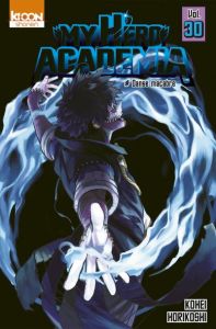 My Hero Academia Tome 30 : Danse macabre - Horikoshi Kohei - Le Quéré David