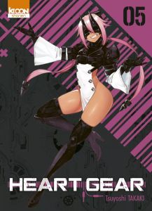 Heart Gear Tome 5 - Takaki Tsuyoshi - Ludmann Sébastien