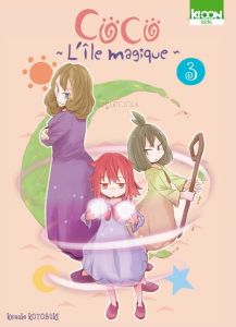 Coco - L'île magique Tome 3 - Kotobuki Keisuke - Lamodière Fédoua