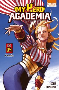 My Hero Academia Tome 34 : America - Horikoshi Kohei - Le Quéré David