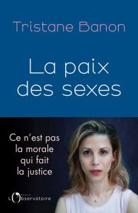 La paix des sexes - Banon Tristane