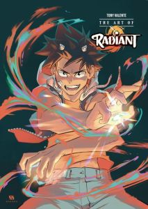 The Art of Radiant. Edition bilingue français-anglais - Valente Tony