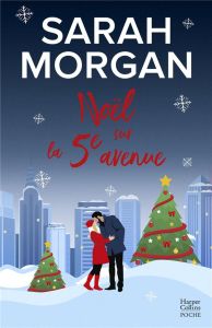 NOEL SUR LA 5E AVENUE - Morgan Sarah