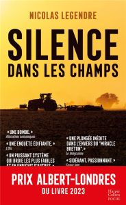 Silence dans les champs - Legendre Nicolas