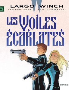 Largo Winch Tome 22 : Les voiles écarlates - Van Hamme Jean - Giacometti Eric