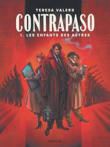 Contrapaso. Tome 1 : Les enfants des autres - Valero Teresa - Christin Pierre