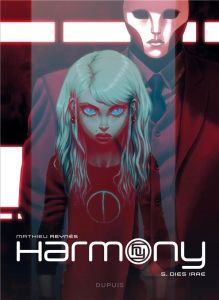 Harmony Tome 5 : Dies Irae - Reynès Mathieu