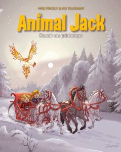 Animal Jack Tome 5 : Revoir un printemps - Miss Prickly - Kid Toussaint