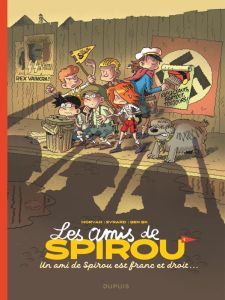 Les amis de Spirou... Tome 1 : Un ami de Spirou est franc et droit... - Morvan Jean-David - Evrard David - BK Ben - Ribeir