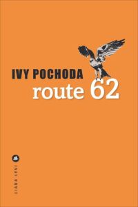 Route 62 - Pochoda Ivy - Pralon Adélaïde