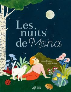 Les nuits de Mona - Cortey Anne - Spiers Julia