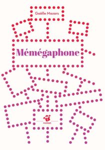 Mémégaphone - Mazars Gaëlle