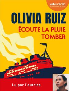 Ecoute la pluie tomber. 1 CD audio MP3 - Ruiz Olivia