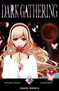 Dark Gathering Tome 2 - Kondo Kenichi - Zegrour Amira