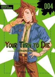 Your Turn to Die Tome 4 - Nankidai - Ikegami Tatsuya