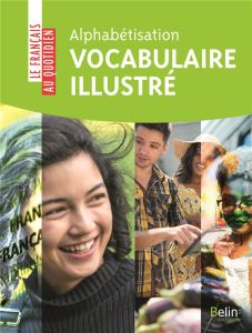 Alphabétisation. Vocabulaire illustré - Touchard Farideh - Iglesias Victoria - Beaucamp He