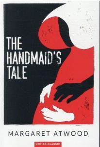 THE HANDMAID'S TALE - ATWOOD MARGARET