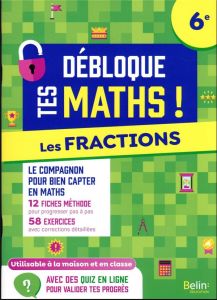Les fractions 6e. Edition 2023 - Lambotte Lionel