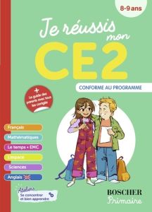 Je réussis mon CE2 - Drévillon Valérie - Enfert Guillemette d' - Goujau