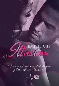 Illusion - C.H. Emilie