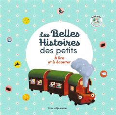 Les Belles Histoires des petits. Avec 1 CD audio - Poillevé Sylvie - Guillerey Aurélie