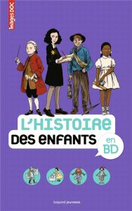 L'Histoire des enfants en BD - Crépon Sophie - Veillon Béatrice