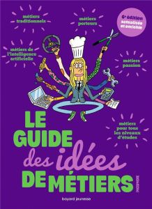 Le guide des idées de métiers - Pouverreau Sandrine