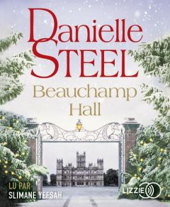 Beauchamp Hall. 1 CD audio - Steel Danielle - Bourgeois Laura - Yefsah Slimane