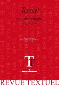 Revue Textuel N° 4 : Une anthologie 1976-2016 - Séité Yannick - Patron Sylvie