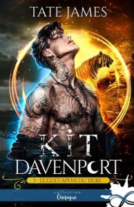 Le guet-apens du tigre. Kit Davenport, T3 - James Tate