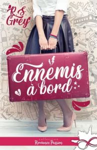 Ennemis à bord - Grey R.S.