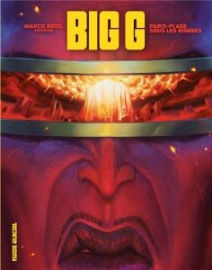 Big G. Paris-plage sous les bombes - Marco Jean-Louis - Marco Victor