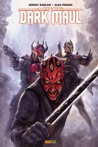 Star Wars Dark Maul : Fils de Dathomir - Barlow Jeremy - Frigeri Juan - Dzioba Wes - Mornet