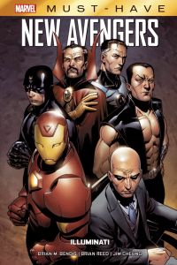 New Avengers. Illuminati - Bendis Brian Michael - Reed Brian - Cheung Jim - P