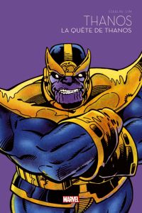 Marvel - Les grandes sagas Tome 5 : Thanos - La quête de Thanos - Starlin Jim - Lim Ron - Vincent Tom - Davier Thoma