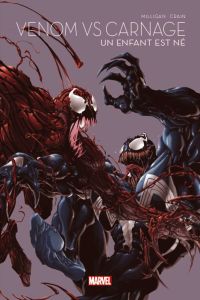 Marvel - Les grandes sagas Tome 6 : Venom Vs Carnage - Un enfant est né - Milligan Peter - Crain Clayton - Watine-Vievard So